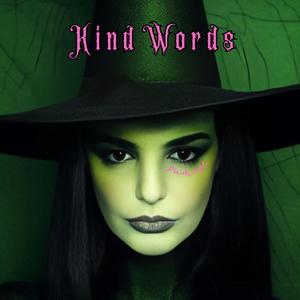 Kind Words