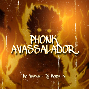 Phonk Avassalador