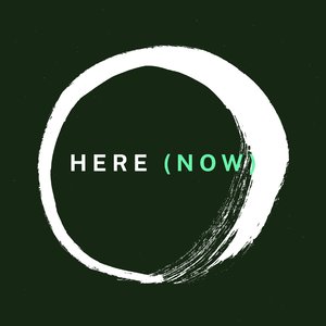 Here (Now)