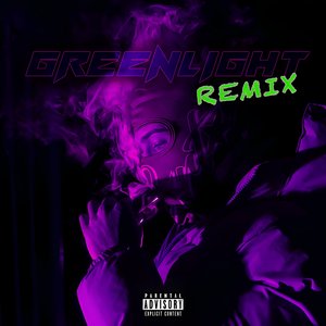 Greenlight (Remix)