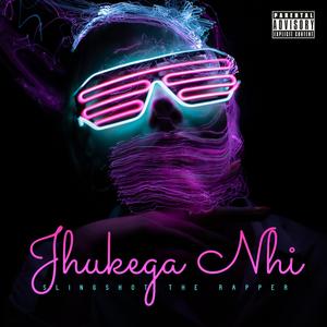 Jhukega Nhi