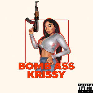 Intro (Bomb Ass Krissy)