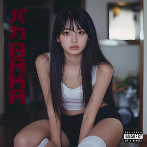 BAKA (feat. MUL)