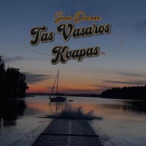 Tas vasaros kvapas