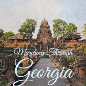 Marching Through Georgia