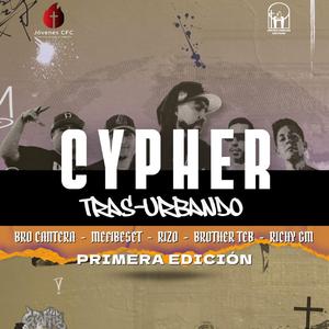 Cypher "La Mentalidad de Dios" Tras - Urbando 1ra Ediciòn (feat. Rizo, Bro Cantera, Mefiboset, Brother Teb, Richy GM, Negrito N'El Arroz & Osvaldo Gonzalez)