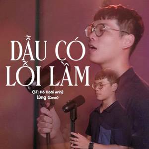 Dẫu Có Lỗi Lầm