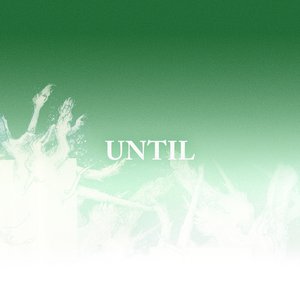 Until - PMB Piano Version