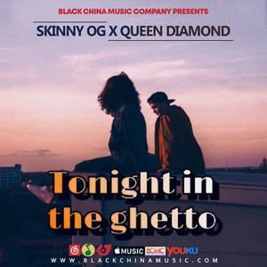 Tonight In The Ghetto ft. Queen Diamond