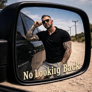 No Looking Back
