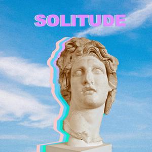 SOLITUDE (SPOTIFY VERSION)