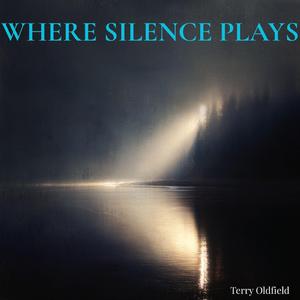 Where Silence Plays