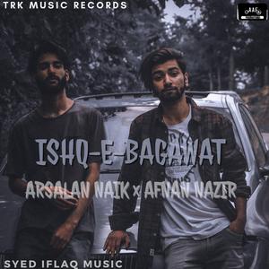 Ishq E Bagawat