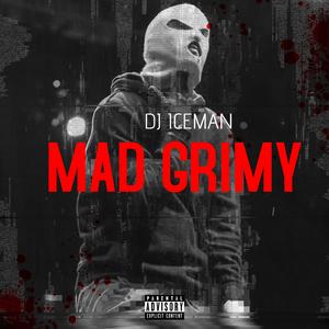 Mad Grimy