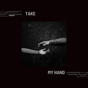 Take My Hand