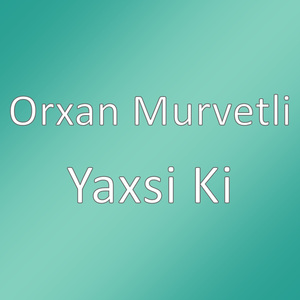 Yaxsi Ki