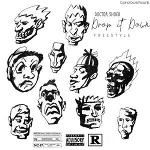 Drop It Down (Freestyle)