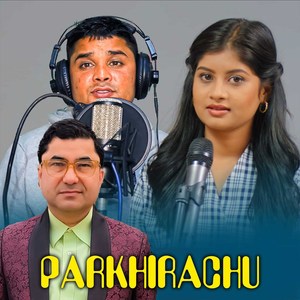 PARKHIRACHHU