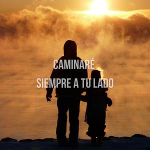 Cminaré Siempre a tu Lado