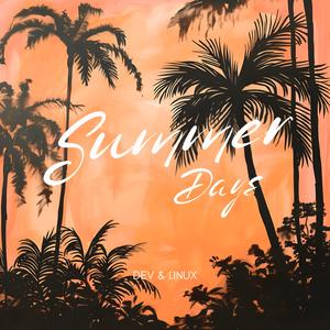 Summer Days