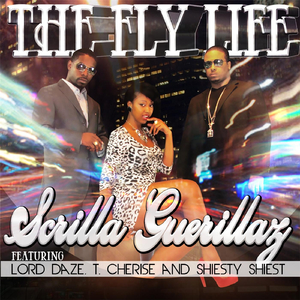 The Fly Life (feat. Shiesty Shiest, Lord Daze & T. Cherise)