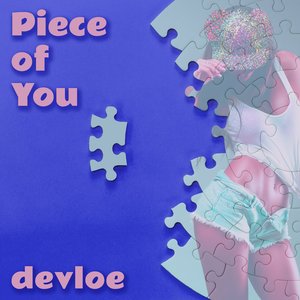 Piece of You