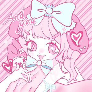 和你♡[prod of LilDiva]