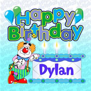 Happy Birthday Dylan
