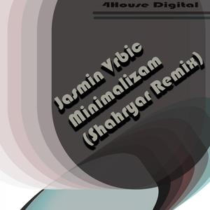 Minimalizam (Shahryar Remix)
