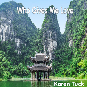 Who Gives Me Love