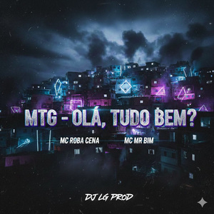 MTG - Olá, Tudo Bem?