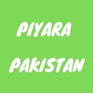 Piyara Pakistan