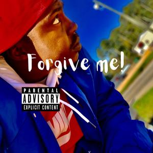 Forgive Me (feat. DCC & Company)