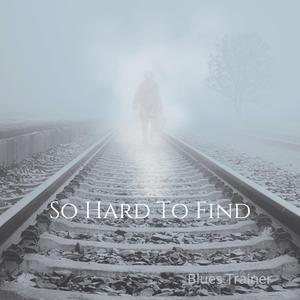 So Hard To Find (Album Version)