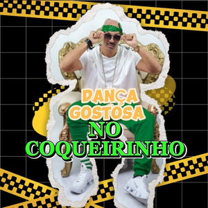 Dança Gostosa no Coqueirinho (Ao Vivo)