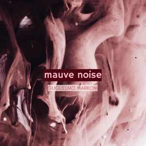 Mauve Noise