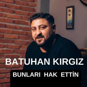 Bunları Hak Ettin