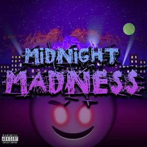 Midnight Madness!