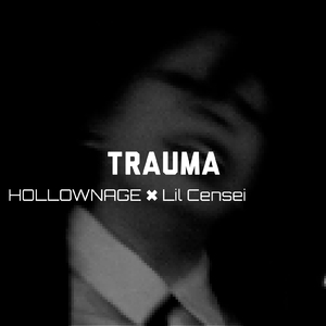TRAUMA (feat. Lil Censei)