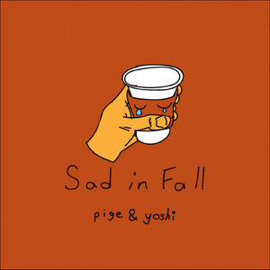 Sad in Fall (feat. yoshi)
