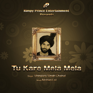 Tu Kare Mela Mela