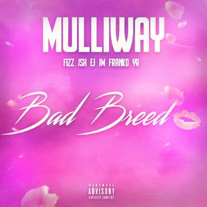 Bad Breed
