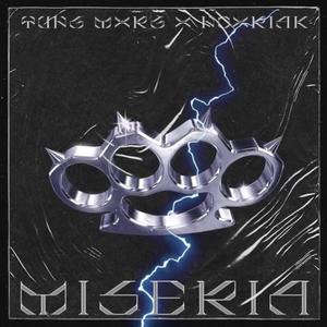 Miseria (feat. Noxriak)