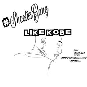 Like Kobe (feat. Breezy Borden & Vonte)