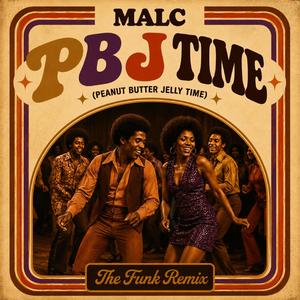 PBJ Time (The Funk Remix)
