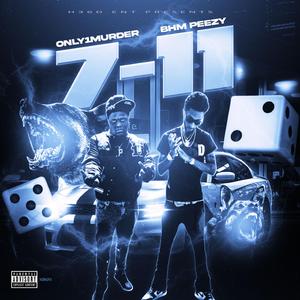 7 11 (feat. BHM Pezzy)