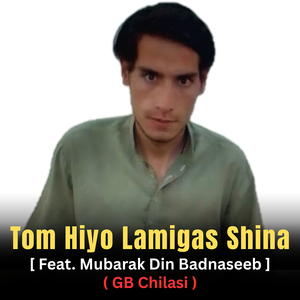 Tom Hiyo Lamigas Shina