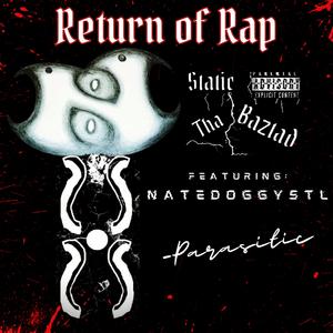 Return of Rap (feat. NATEDOGGYSTL)