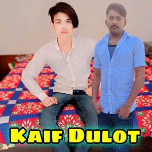 Kaif Dulot