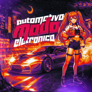Automotivo Modo Eletrônico